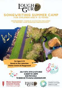 Lough Gur Songwriting Summer Camp with Music Generation County Limerick